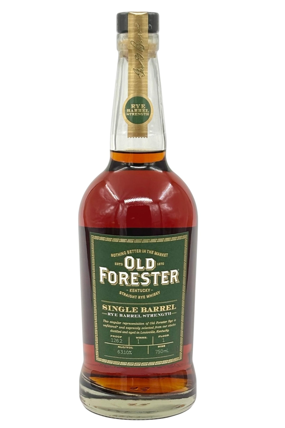 Old Forester Single Barrel Rye Barrel Strength Whiskey 750ml 126.2 Proof